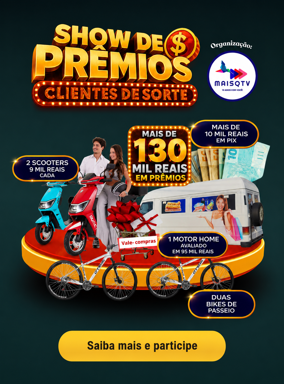 Show de Prêmios — mais de R$130 mil em prêmios, clientes de sorte